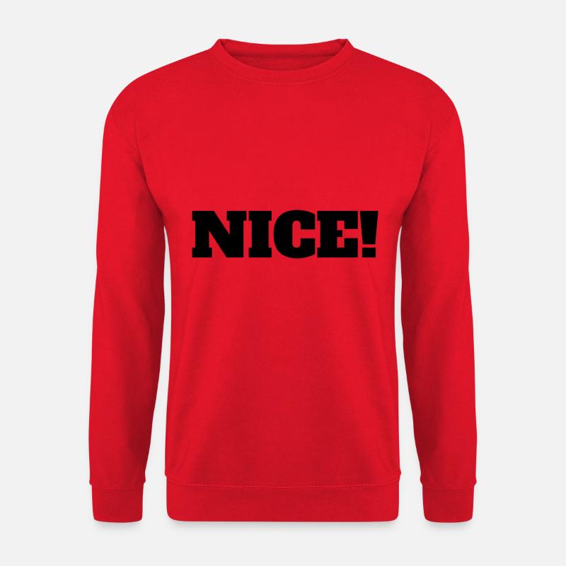 Nice! - Unisex Pullover - Rot