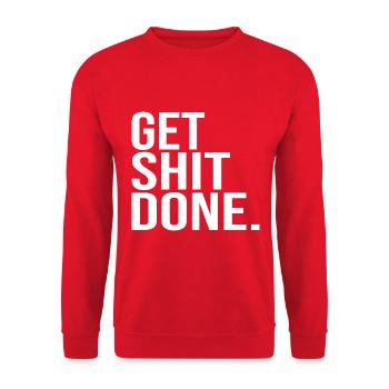 Get Shit Done - Unisex Sweatshirt - red - Front - Alina (178cm) & Michal (187cm)
