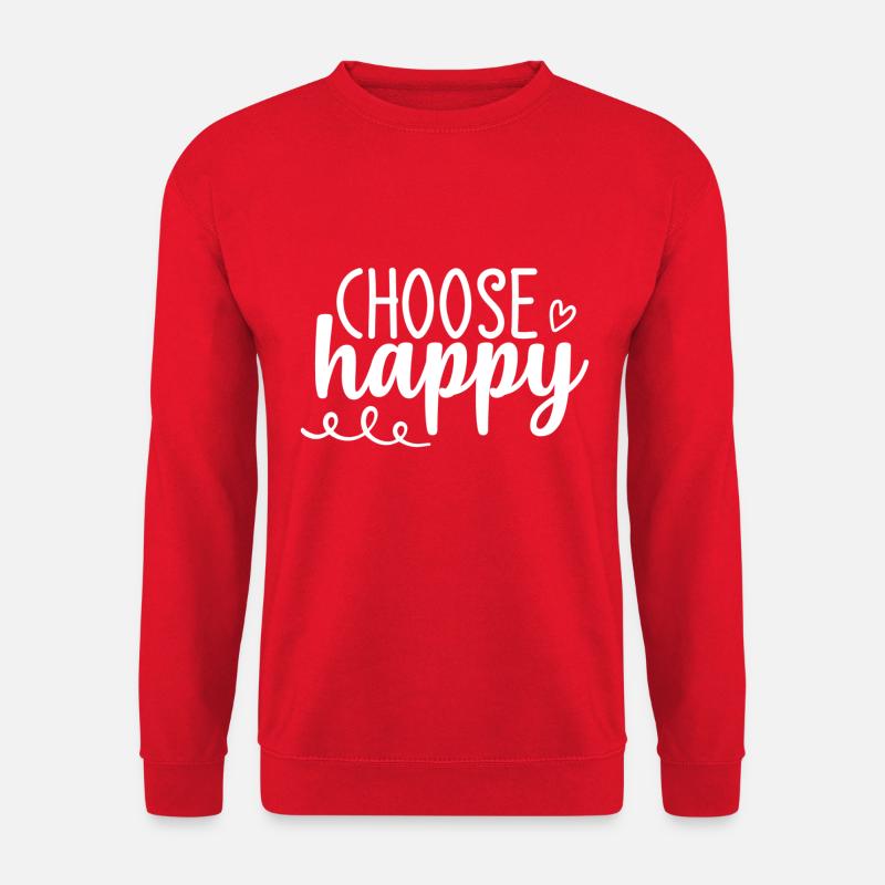 Choose Happy - Unisex Pullover - Rot