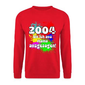 2004 bin ich aus meiner Mama ausgeszogen - Unisex Pullover - Rot - Vorne - Alina (178cm) & Michal (187cm)