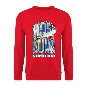 Hoffnung stirbt nie Erde Planet Taube Frieden Welt - Unisex Pullover - Rot - Vorne - Alina (178cm) & Michal (187cm)