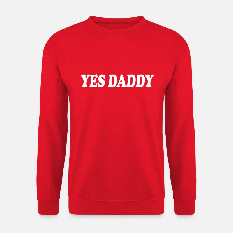 Yes daddy - Unisex Pullover - Rot