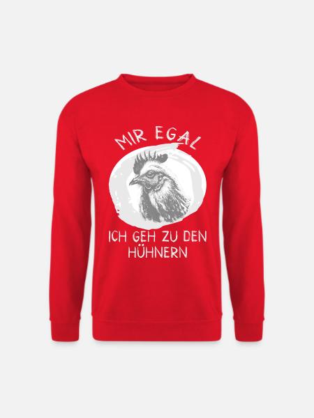 Mir egal Ich geh zu den Hühnern Spruch - Unisex Pullover - Rot