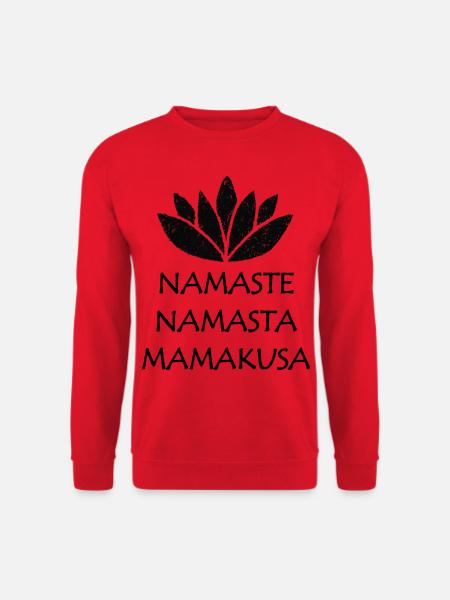 namaste namasta mamakusa - Unisex Sweatshirt - red