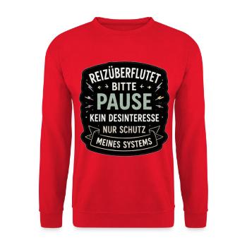 Reizüberflutet Bitte Pause - Unisex Pullover - Rot - Vorne - Alina (178cm) & Michal (187cm)