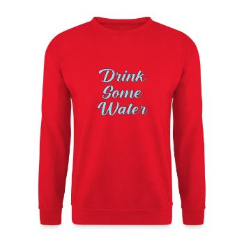 Buvez de l’eau scripte - Sweat-shirt Unisexe - rouge - Devant - Alina (178cm) & Michal (187cm)