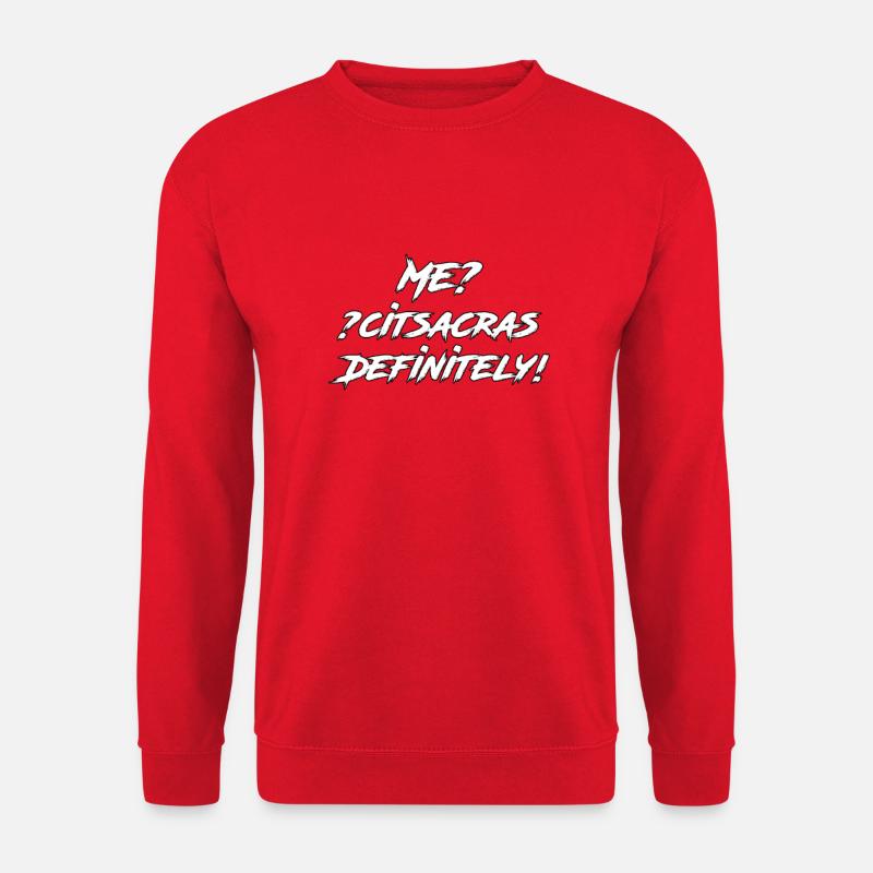 Ich? CitScas Definitiv Pinsel - Unisex Pullover - Rot