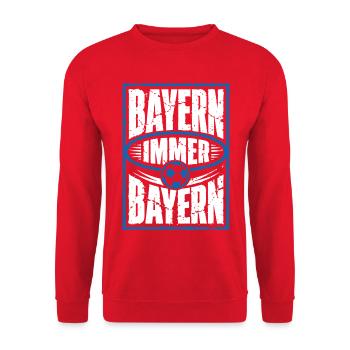 Bayern immer Bayern Wir lieben Bayern - Unisex Pullover - Rot - Vorne - Alina (178cm) & Michal (187cm)