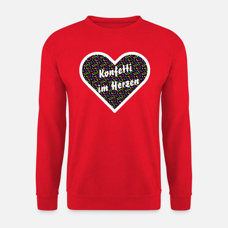 KONFETTI IM HERZEN - KARNEVAL FASTNACHT FASCHING - Unisex Pullover - Rot