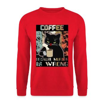 Coffee because murder is wrong, Cat T-Shirt - Unisex Pullover - Rot - Vorne - Alina (178cm) & Michal (187cm)