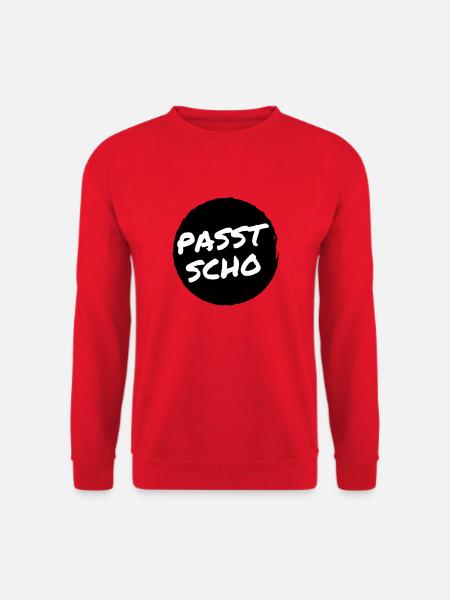 Passt scho - kann heißen "geht klar" oda a net ;) - Unisex Pullover - Rot