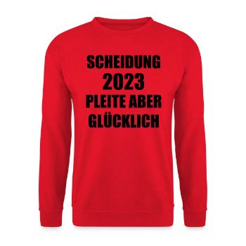 Scheidung Geschieden Spruch Sprüche - Unisex Pullover - Rot - Vorne - Alina (178cm) & Michal (187cm)