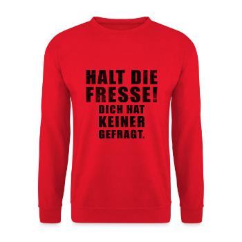 Halt die Fresse dich hat keiner gefragt Spruch - Unisex Pullover - Rot - Vorne - Alina (178cm) & Michal (187cm)
