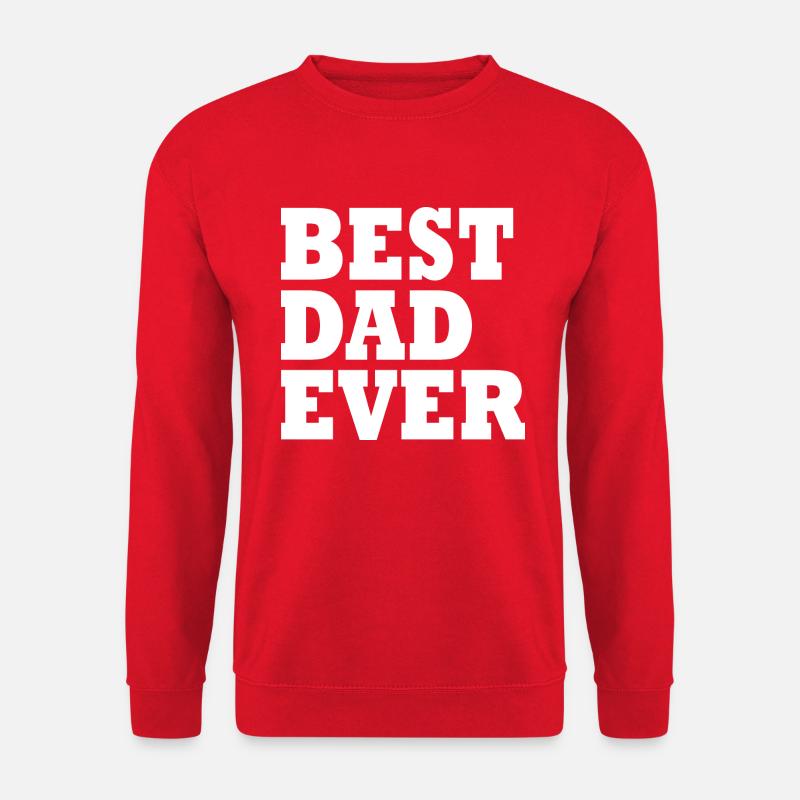 Best dad ever - Unisex Sweatshirt - red