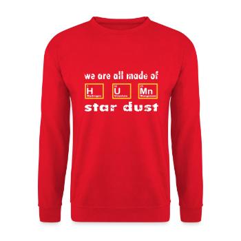 Wir sind alle aus Sternenstaub gemacht T-Shirt - Universum - Unisex Pullover - Rot - Vorne - Alina (178cm) & Michal (187cm)