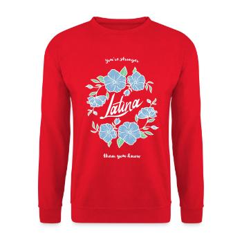 Latina Stärke Blumenmotiv - Unisex Pullover - Rot - Vorne - Alina (178cm) & Michal (187cm)