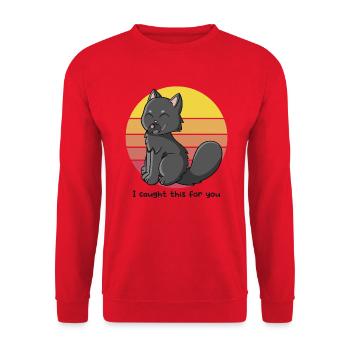 I caught this for you - Unisex Sweatshirt - red - Front - Alina (178cm) & Michal (187cm)