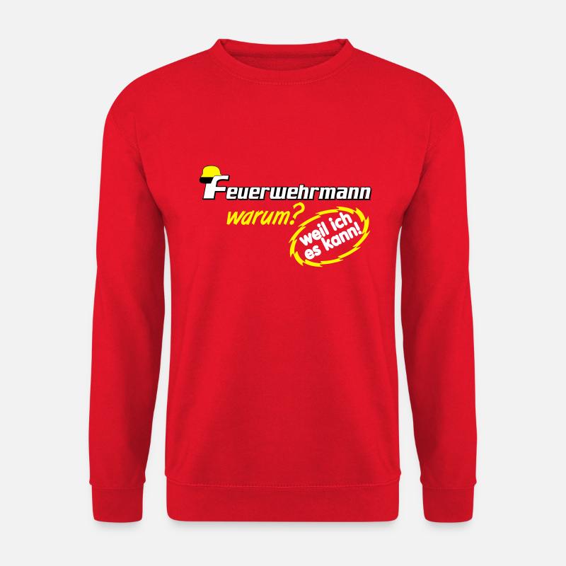 Freiwillige Feuerwehr , Feuerwehrmann weil ich (25 - Unisex Pullover - Rot