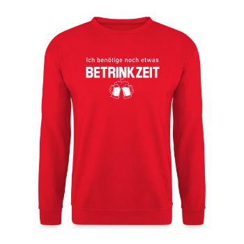 Benötige noch etwas Betrinkzeit - Unisex Pullover - Rot - Vorne - Alina (178cm) & Michal (187cm)