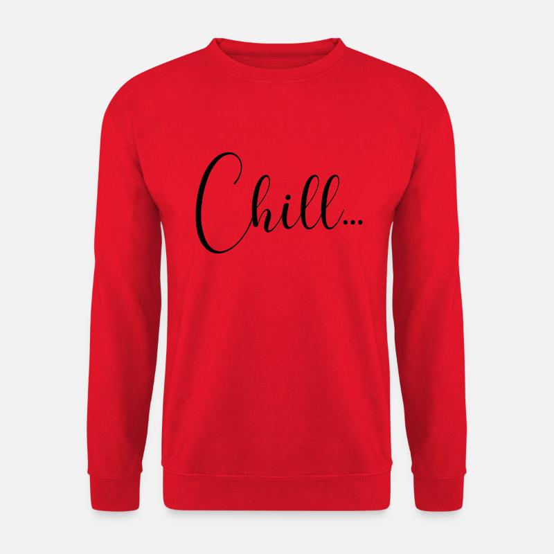 CHILL - Unisex Pullover - Rot
