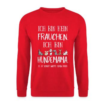 Ich bin kein Frauchen Ich bin Hundemama - Unisex Pullover - Rot - Vorne - Alina (178cm) & Michal (187cm)