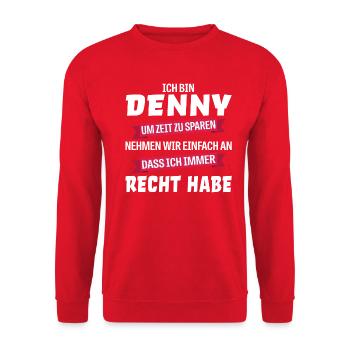 Denny Name Vorname Spruch - Unisex Pullover - Rot - Vorne - Alina (178cm) & Michal (187cm)