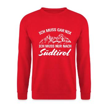 Ich muss nur nach Südtirol Südtiroler/in Berge - Unisex Pullover - Rot - Vorne - Alina (178cm) & Michal (187cm)