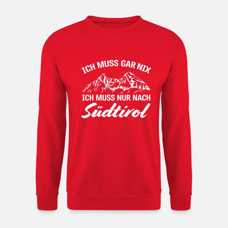 Ich muss nur nach Südtirol Südtiroler/in Berge - Unisex Pullover - Rot