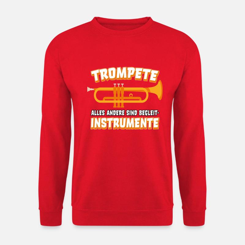 Trompete Trompeter Trompeten lustiger Spruch - Unisex Pullover - Rot