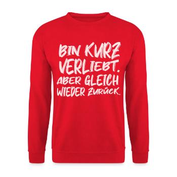 bin kurz verliebt - witziges funny Motiv zartrosa - Unisex Pullover - Rot - Vorne - Alina (178cm) & Michal (187cm)