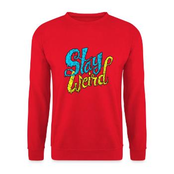 Stay Weird - Verrückte Street Art Typografie - Unisex Pullover - Rot - Vorne - Alina (178cm) & Michal (187cm)