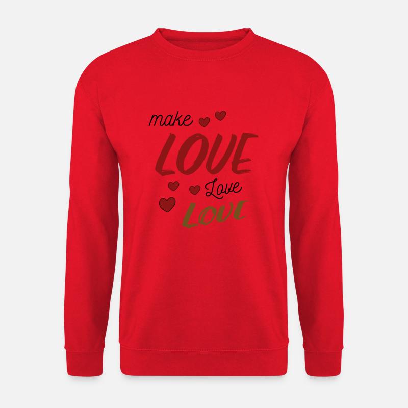 Make Love - Liebe - Unisex Pullover - Rot