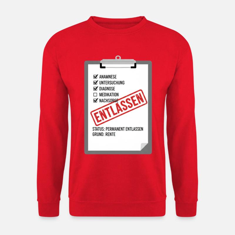 Entlassung Pflege Satire - Unisex Pullover - Rot