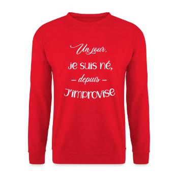 un jour je suis né depuis j'improvise - Sweat-shirt Unisexe - rouge - Devant - Alina (178cm) & Michal (187cm)