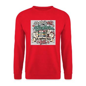 Ich wohne hier fast - Unisex Pullover - Rot - Vorne - Alina (178cm) & Michal (187cm)