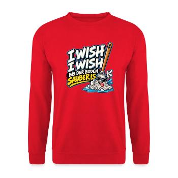 I Wish I Wish – Lustiger Putz Spruch - Unisex Pullover - Rot - Vorne - Alina (178cm) & Michal (187cm)