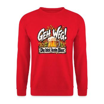 Geh weg! Du bist kein Bier. - Unisex Pullover - Rot - Vorne - Alina (178cm) & Michal (187cm)