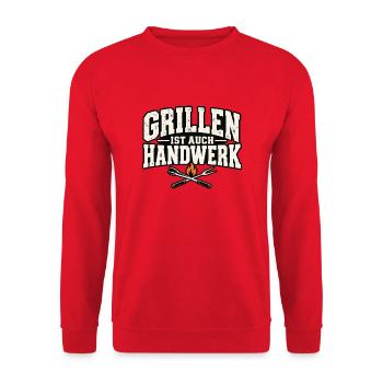 Grillen ist auch Handwerk – Lustiger Grill Spruch - Unisex Pullover - Rot - Vorne - Alina (178cm) & Michal (187cm)