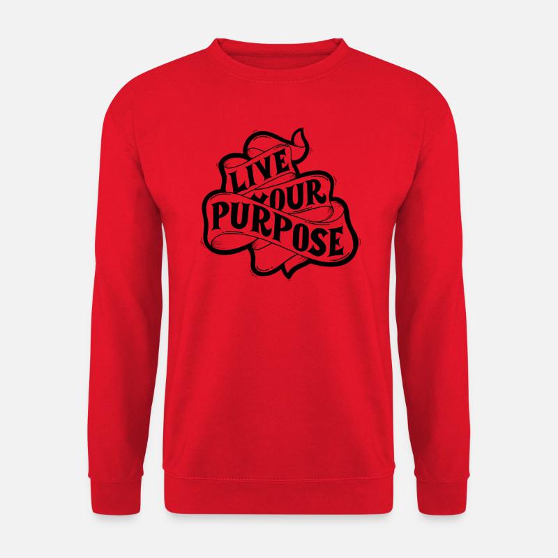 Live your purpose - Unisex Sweatshirt - red