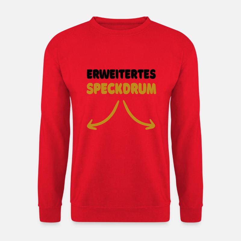 Lustiger Spruch: Erweitertes Speckdrum - Unisex Pullover - Rot