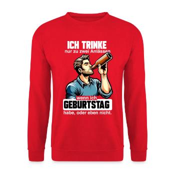 Geburtstags-Trinker Spruch - Unisex Pullover - Rot - Vorne - Alina (178cm) & Michal (187cm)