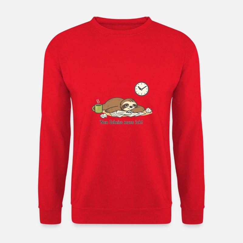 Faultier N Scheiß muss ich Homeoffice - Unisex Pullover - Rot