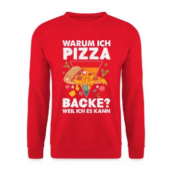 Warum Ich Pizza Backe Weil Ich Es Kann - Unisex Pullover - Rot - Vorne - Alina (178cm) & Michal (187cm)
