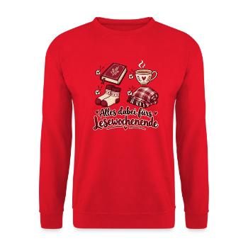 Alles dabei fürs gemütliche Lesewochenende - Unisex Pullover - Rot - Vorne - Alina (178cm) & Michal (187cm)