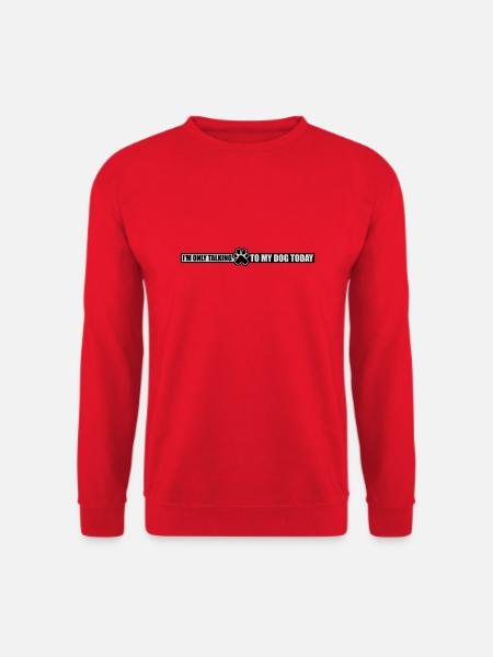 only talking to dog - Unisex Sweatshirt - red
