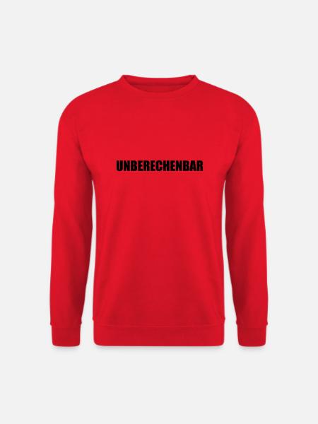 Unberechenbar - Unisex Pullover - Rot