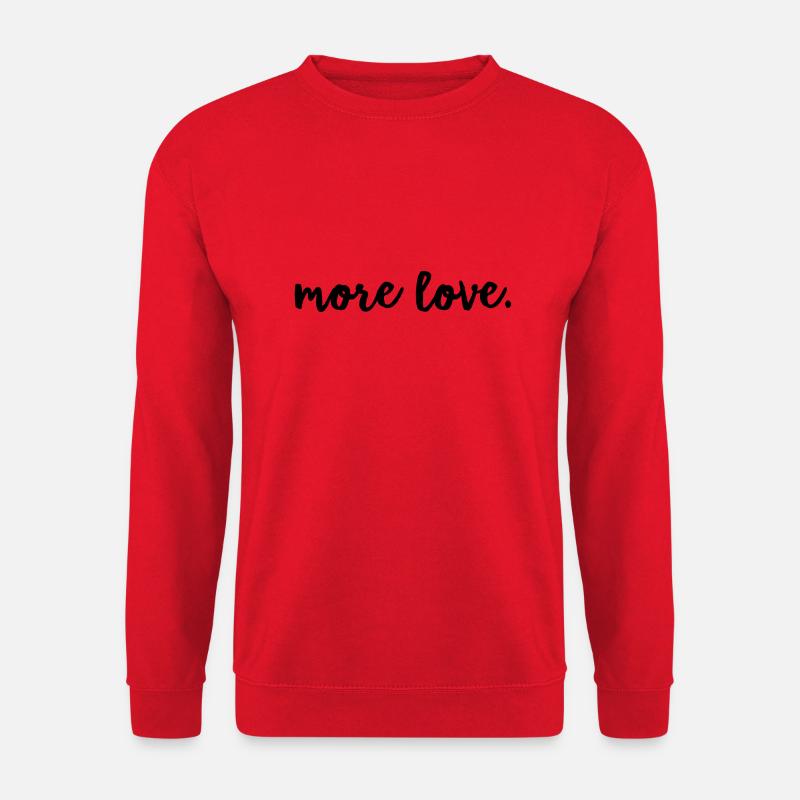 Mehr Liebe - Unisex Pullover - Rot