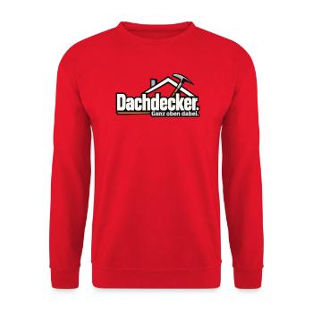 Dachdecker. Ganz oben dabei. – Lustiger Dachdecker - Unisex Pullover - Rot - Vorne - Alina (178cm) & Michal (187cm)