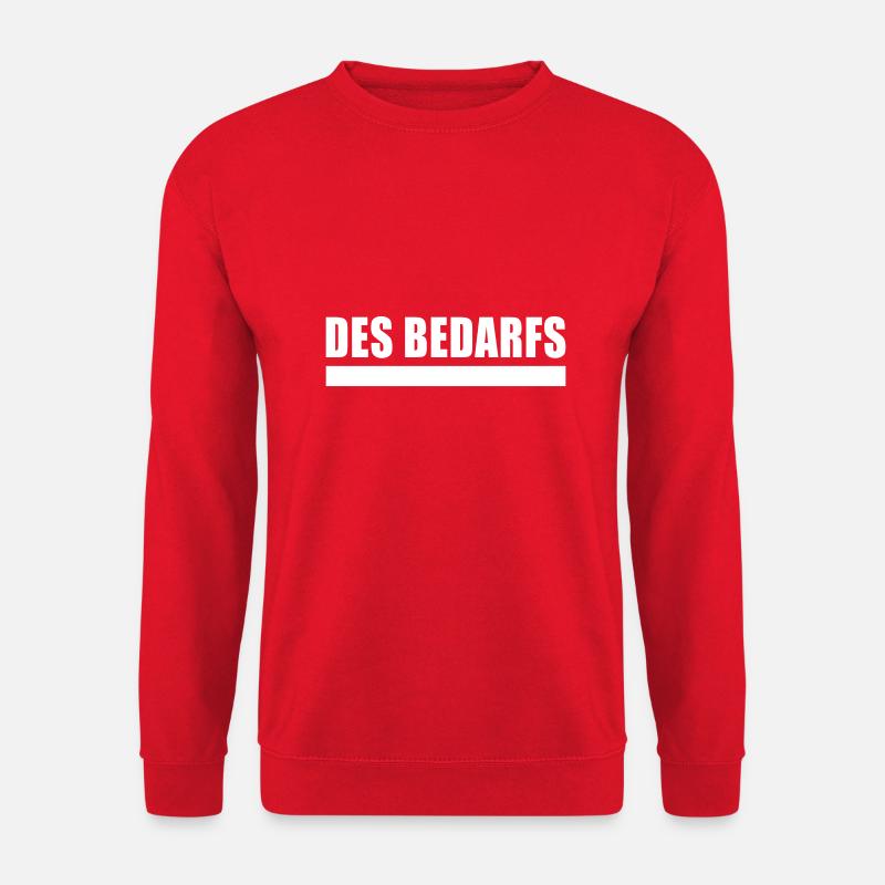 des bedarfs WHITE - Unisex Pullover - Rot