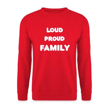 Loud Proud Family - Unisex Sweatshirt - red - Front - Alina (178cm) & Michal (187cm)